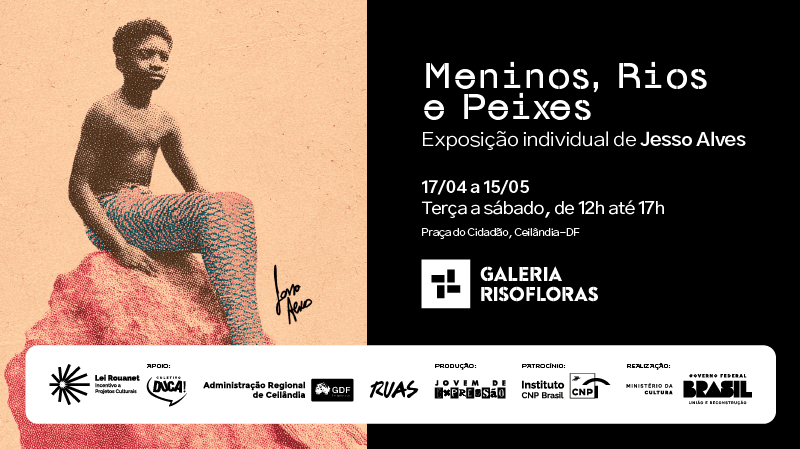 Exposição “Meninos, Rios e Peixes”