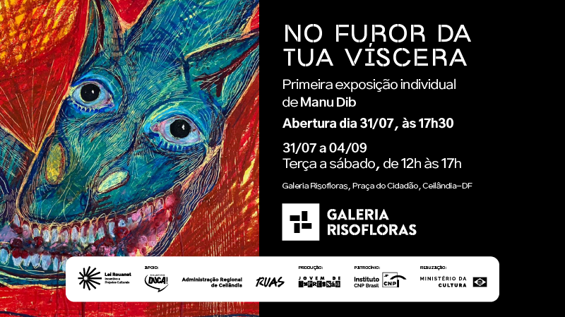 Galeria Risofloras recebe a exposição "No furor da tua víscera", primeira individual da artista Manu Dib